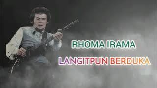 RHOMA IRAMA - LANGITPUN BERDUKA