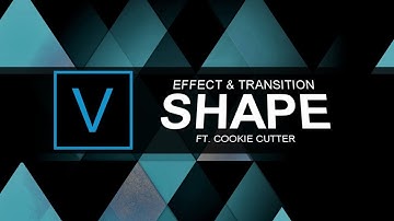 Shape Effect & Transition | Vegas Pro Tutorial