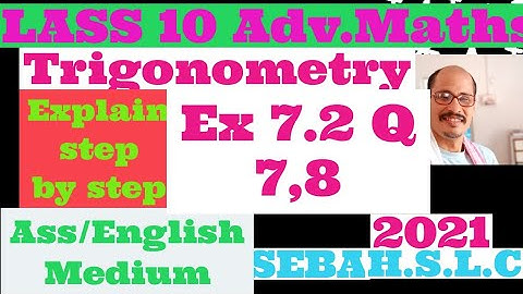 Class 10 advanced mathematics trigonometry. Ex 7.2 Q 7 and 8