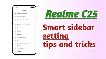Realme C25 , Smart sidebar setting tips and tricks
