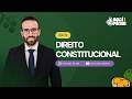 Açaí com Pequi - TJPA+TJGO (Dia 15 - Direito Constitucional - Samuel Marques)