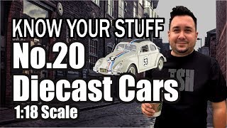 Know Your Stuff: 1:18 Diecast Cars. Values and What To Look For!