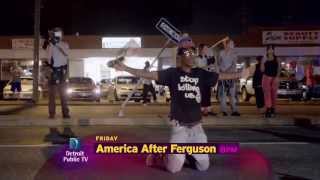 America After Ferguson promo