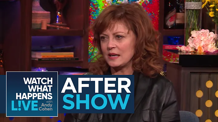 After Show: Susan Sarandon And Andy Cohen Smoked W...