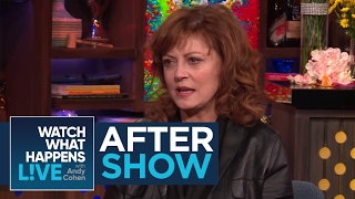 After Show: Susan Sarandon And Andy Cohen Smoked Weed Together | WWHL