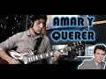 Amar y querer - José José - Instrumental Guitar cover
