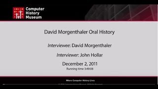 Oral History of David T. Morgenthaler, part 1 of 2