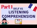 Practice DELF A1 Listening Comprehension - PART 1  | DELF A1 Compréhension Orale