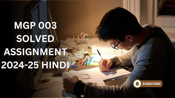 MGP 003 SOLVED ASSIGNMENT 2024-25 HINDI