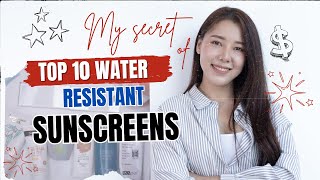 Top 10 Water Resistant Sunscreens Part I