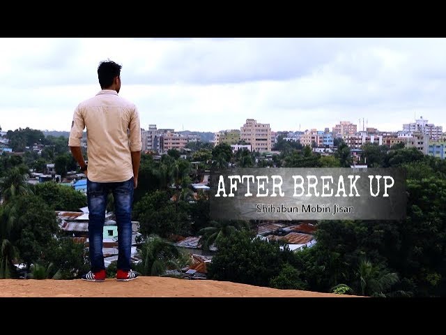 After Break  Up| Bangla Motivational Short Film 2017 | New World Entertainment |