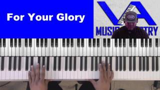 For Your Glory by Tasha Cobbs (Jarrell Little on keys) chords