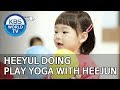 Heeyul doing play yoga with Heejun [The Return of Superman/2019.06.16]