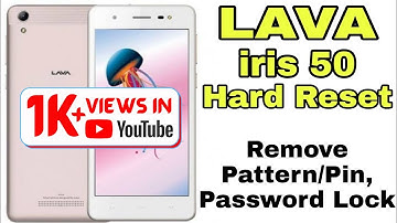 LAVA iris 50 Hard Reset || How To Reset Lava Iris 50 || LAVA iris 50 Factory Reset || SUJOY Official