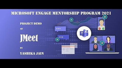 Microsoft Engage Mentorship Program Demo Video Submission