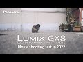 Lumix dmcgx8  leica dg summilux 15mm  f17 asph  movie shooting test in 2022