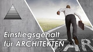 Dein Einstiegs-Gehalt - was verdient man als ARCHITEKT