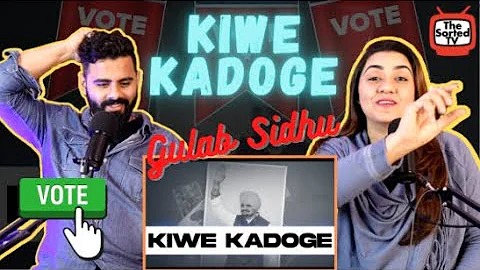 KIWE KADOGE : Gulab Sidhu | @SidhuMooseWalaOfficial  | Delhi Couple Reactions