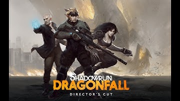 Shadowrun Dragonfall - Episode 1 - ITS A TRAP!!!