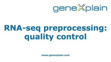 RNA-seq preprocessing in geneXplain platform: quality control