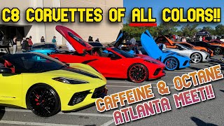 C8 Corvettes at Caffeine & Octane ROLL IN DEEP!! Corvettes of ALL Colors Show Up!! Atlanta Car Meet! by JamesAtkinsTv 3,987 views 1 year ago 14 minutes, 35 seconds