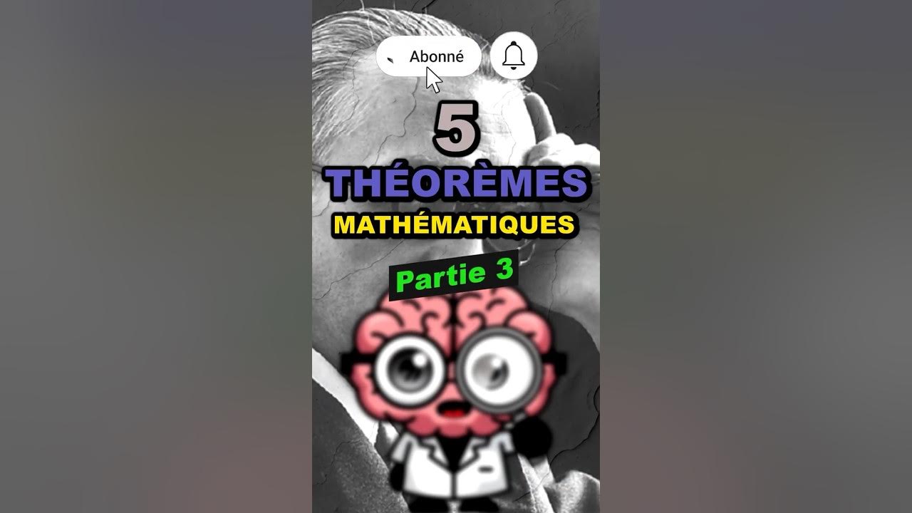 100 Théorèmes Mathématiques Les Plus Importants 5 autres théorèmes mathématiques [3/6] - YouTube