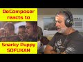 Old Composer REACTS to SNARKY PUPPY SHOFUKAN | A Composers Thoughts 🤙