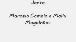 Video thumbnail of "Janta - Marcelo Camelo e Mallu Magalhães"