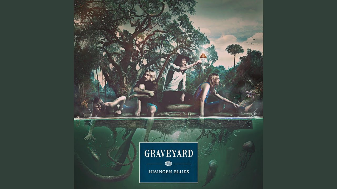 洋楽 Hisingen Blues Graveyard Hisingen Blues - YouTube