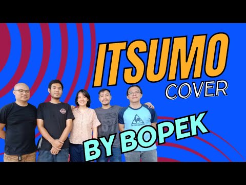 Itsumo cover by Bopek