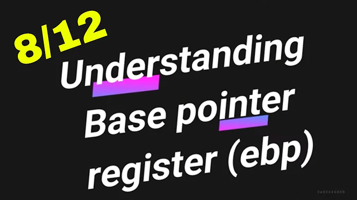 Stack Memory Part8 - Understanding Base Pointer Register || Operating Systems