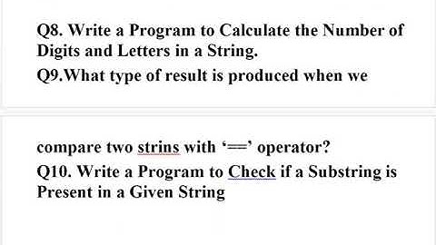 Class 11th, Day-42, Computer, Ch-9, (String Manipulations)Assignment