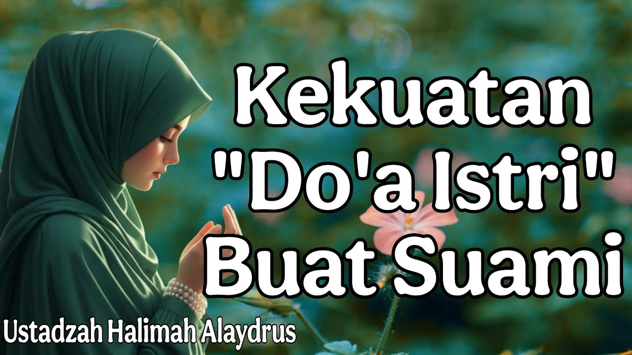 USTAZAH HALIMAH TERBARU : KEKUATAN 