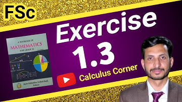 3. Exercise 1.3 class 11 kpk, fbise board | Ex 1.3 class 11 | 11th  maths