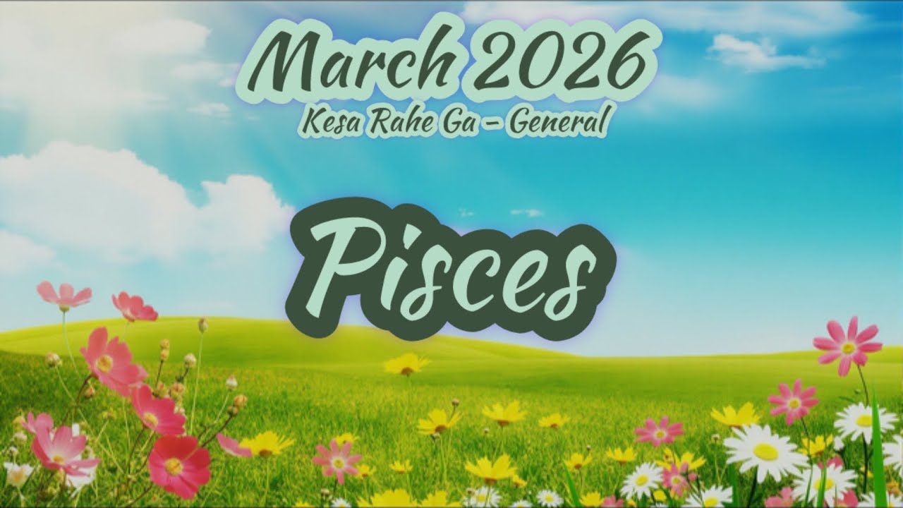 Рыбы Март 2026 Общие сведения ♓️ Любовь Жизнь Отношения Благословения Карьера Финансы ♓️ Таро на ...