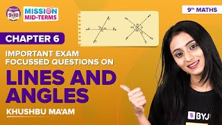 Lines and Angles Class 9 Maths Chapter 6 Important Exam Focused Questions for CBSE Midterm Exams
