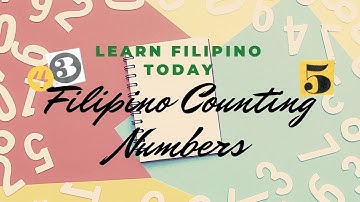 FILIPINO Counting NUMBERS