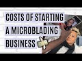 Set Up Your Microblading Shop (With Less Than $10K)