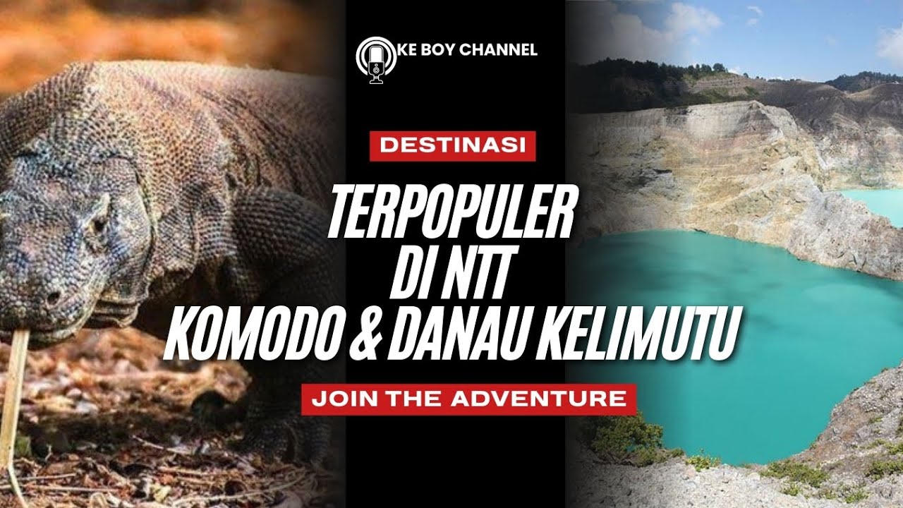 Destinasi Terpopuler di NTT🇲🇨|Komodo & Danau Kelimutu|ManggaraiBarat|Ende
