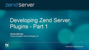 Developing Zend Server Plugins - Part 1