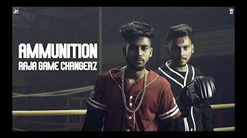 Ammunition - Raja Game Changerz Feat. Sidhu Moosewala | Official Video | Punjabi Song