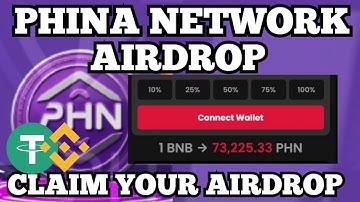 Phina Network Mining Airdrop Claim - How To Earn and Claim Token