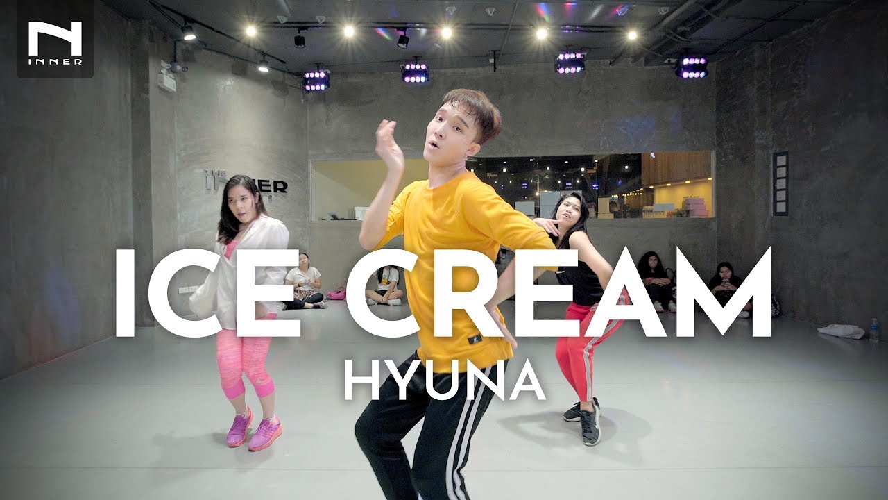 คลาสเต้นออกกำลังกาย Ice Cream HYUNA (현아) YouTube