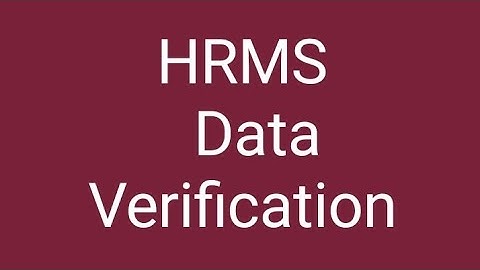 HRMS|| Documents Verification|| Data Verification|| Documents Verification On HRMS|| HRMS Data||