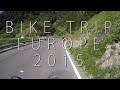 Bike Trip Europe 2015
