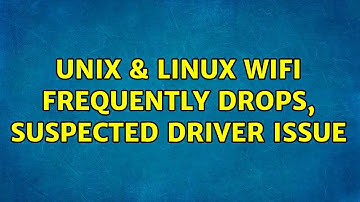 Unix & Linux: WiFi frequently drops, suspected driver issue