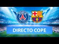 (SOLO AUDIO) Directo del PSG 1-1 Barcelona en Tiempo de Juego COPE