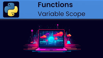 Python - Functions: Variable Scope