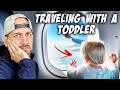 How to travel with a toddler! - A step-by-step guide