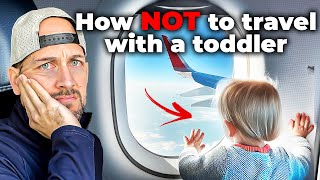 How to travel with a toddler! - A step-by-step guide